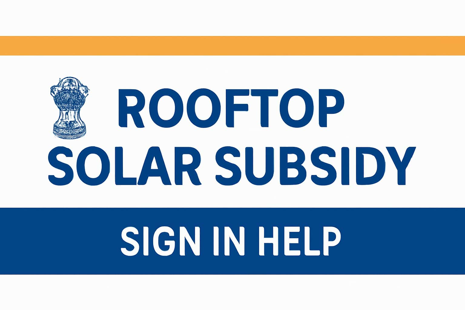 Rooftop Solar Subsidy Sign In Help